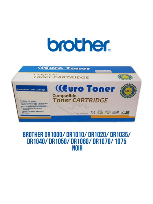 BROTHER DR1000 - DR1010 - DR1020 - DR1035 - DR1040 -DR1050 - DR1060 - DR1070 -1075 NOIR